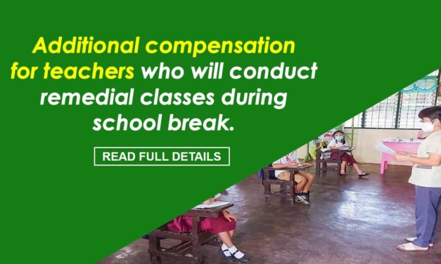 ADDITIONAL COMPENSATION FOR TEACHERS WHO WILL CONDUCT REMEDIAL CLASSES DURING SCHOOL BREAK