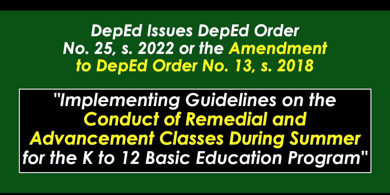 Amendment To Deped Order No 25 S 2018 Implementing Guidelines On The Conduct Of Remedial And 6181