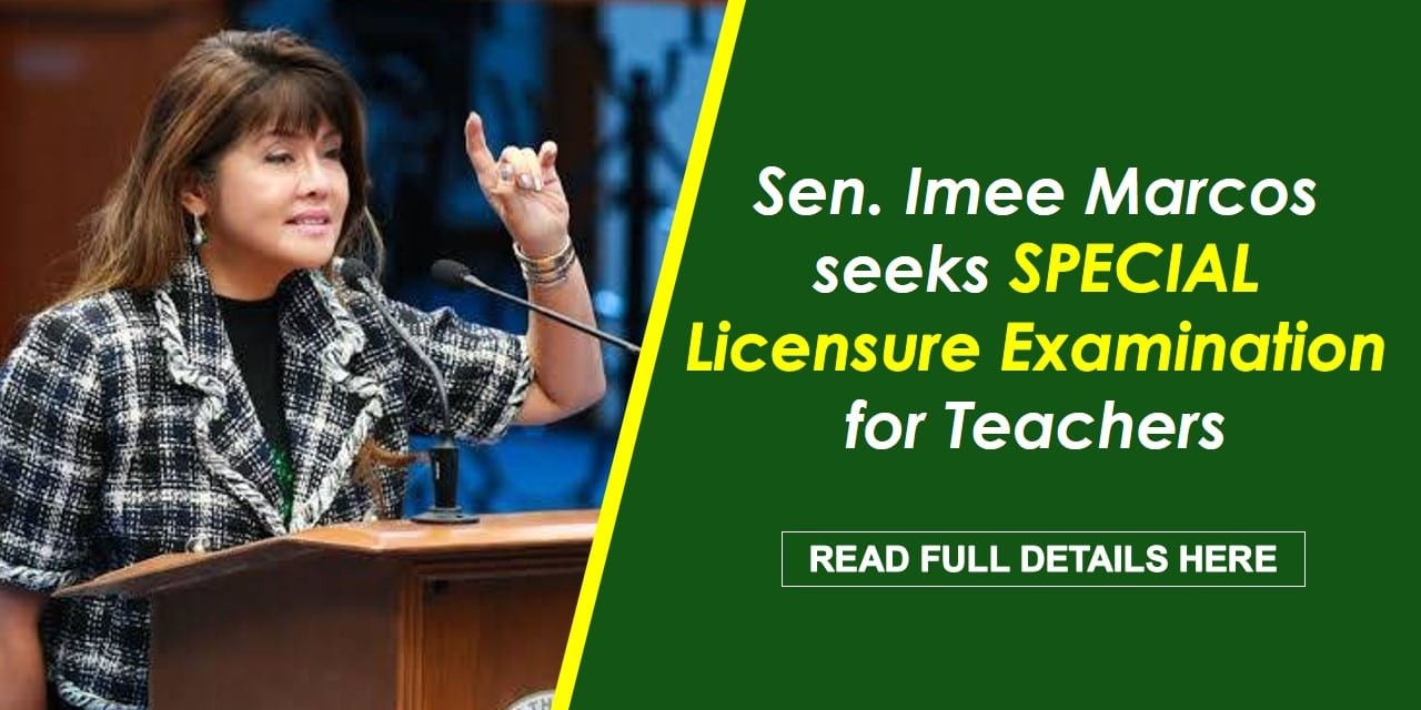 Sen. Marcos seeks SPECIAL Licensure Examination for Teachers