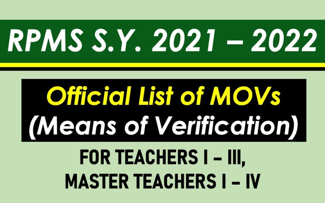 RPMS | OFFICIAL & COMPLETE LIST of MOVs for Teachers I – III and Master Teachers I – IV