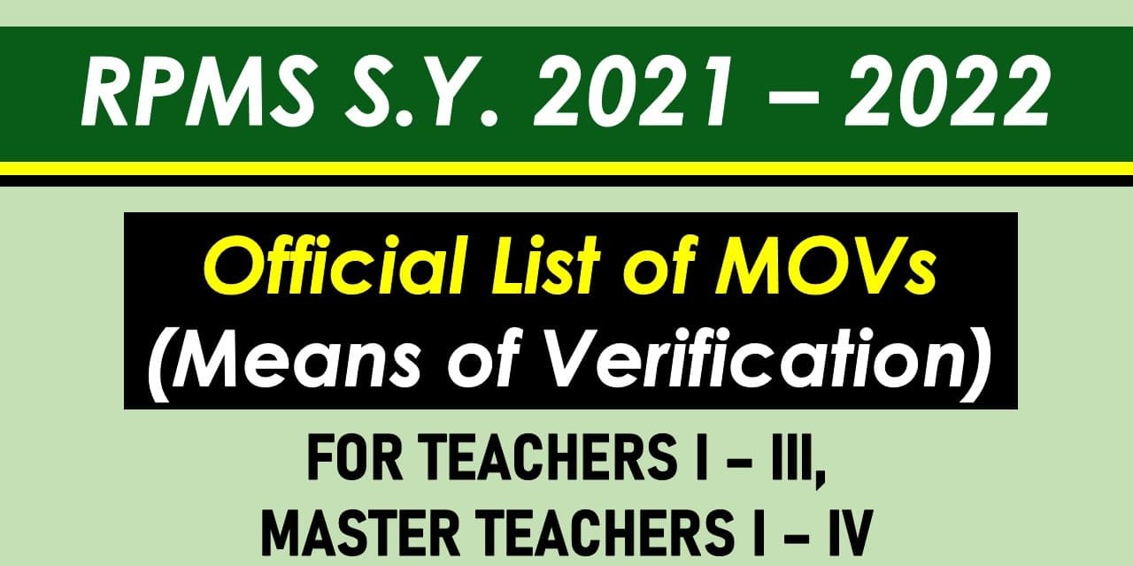 RPMS | OFFICIAL & COMPLETE LIST of MOVs for Teachers I – III and Master Teachers I – IV