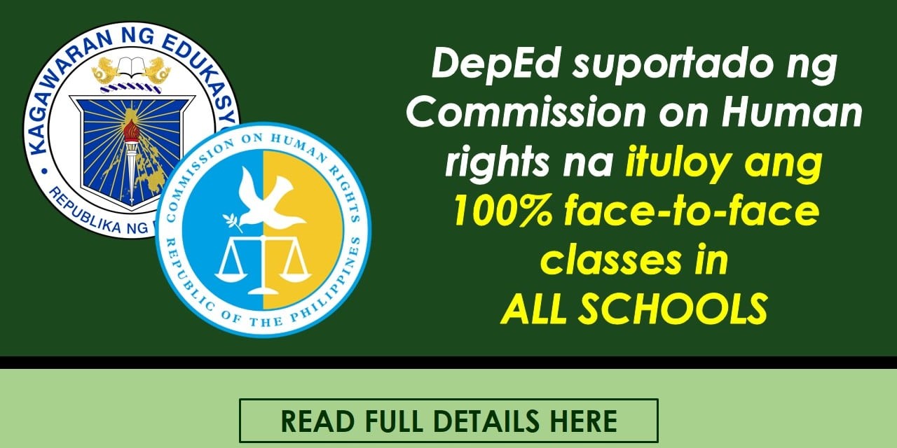 CHR SUPORTADO ANG 100% FACE-TO-FACE CLASSES IN ALL SCHOOLS NG DEPED