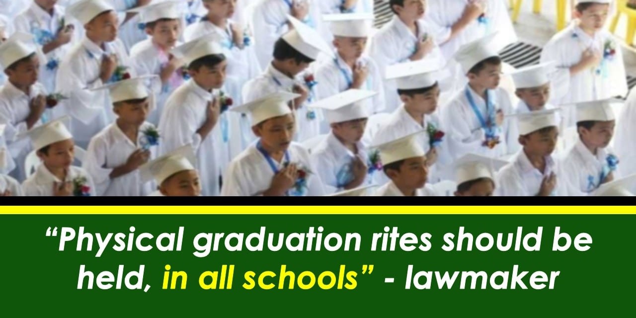 PHYSICAL GRADUATION RITES SHOULD BE HELD, IN ALL SCHOOLS