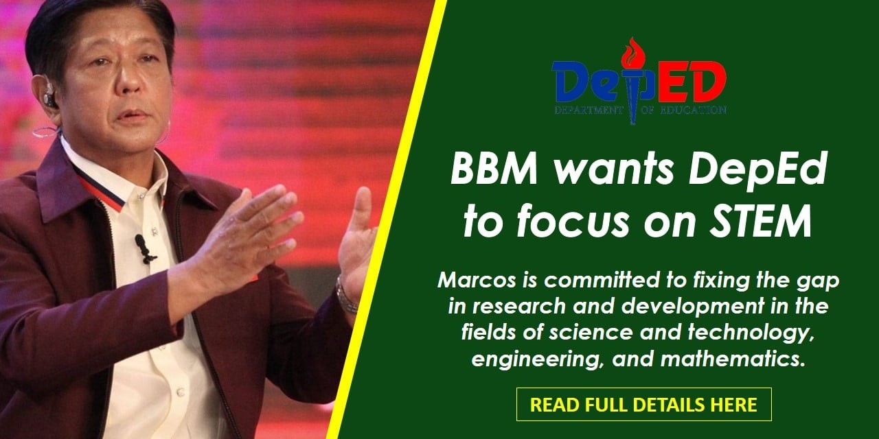 BBM wants DepEd to focus on STEM