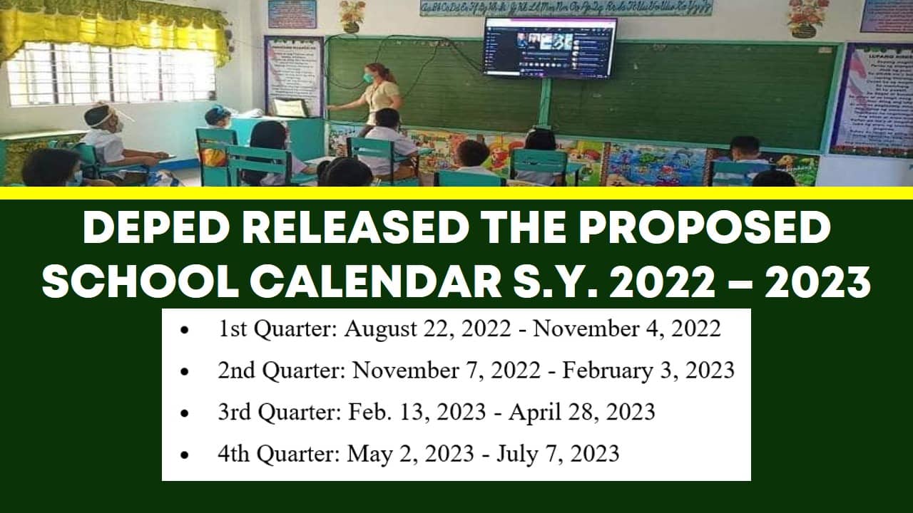 DepEd’s Proposed School Calendar for School Year 20222023 Beyond The