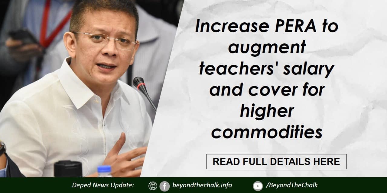 Increase Teachers’ PERA to cover for higher commodities