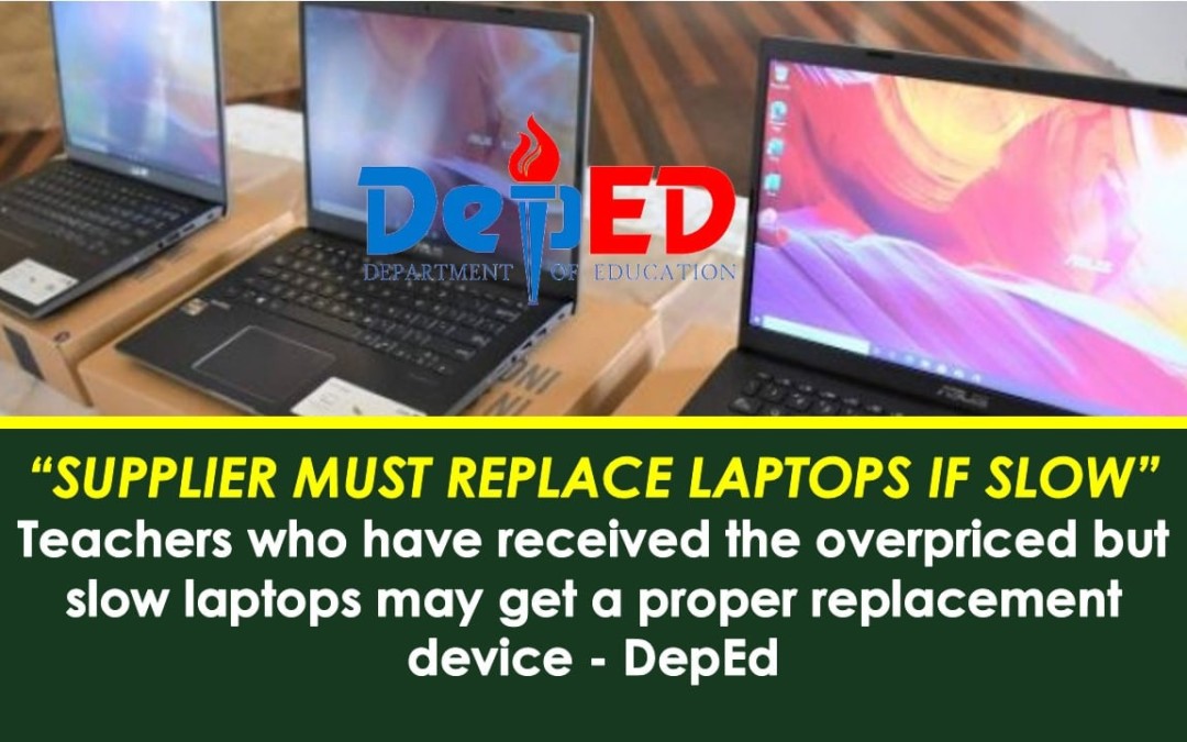 “Supplier must replace laptops if slow” – DepEd on the issue overpriced laptops given to teachers