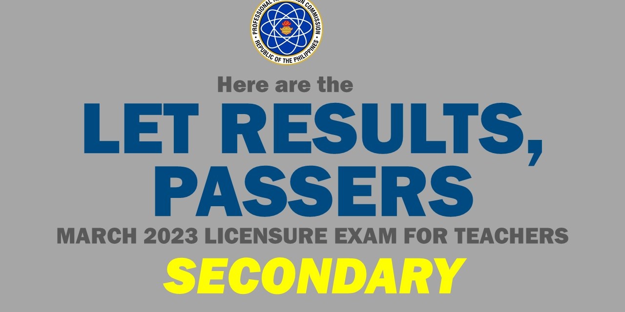 March 2023 LET RESULTS List of Passers (Secondary)