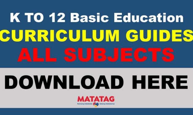 K TO 12 BASIC EDUCATION CURRICULUM GUIDE – ALL SUBJECTS