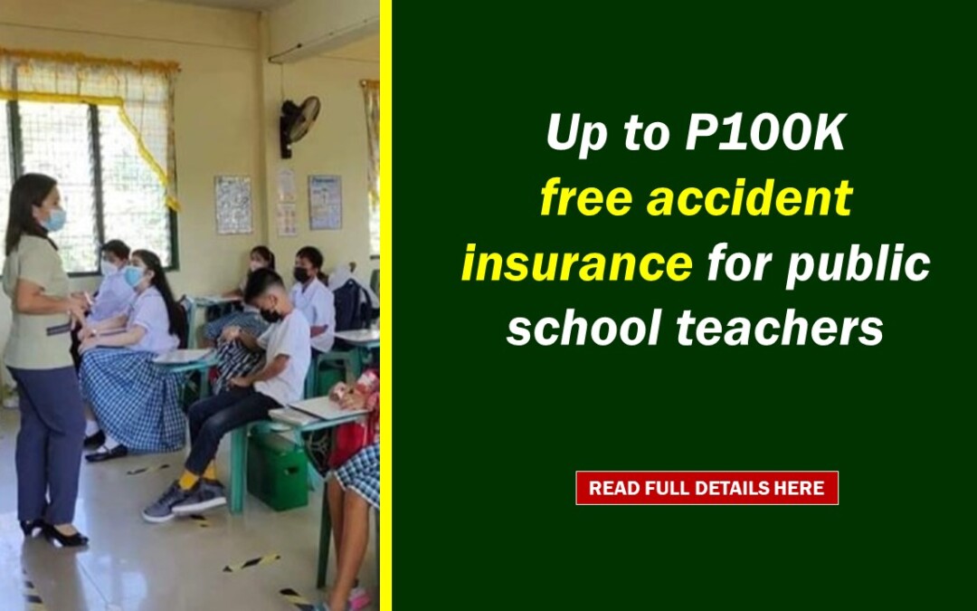 Up to P100K free accident insurance for public school teachers