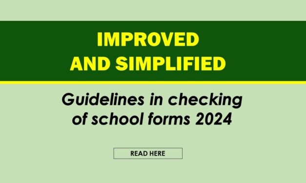School Forms Checking 2024: Improved and Simplified Guidelines