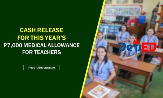 CASH RELEASE FOR 2025 P7K MEDICAL ALLOWANCE FOR TEACHERS